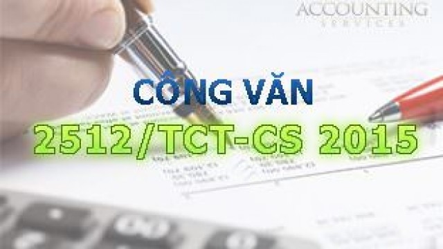 Công văn 2512/TCT-CS 2015 giới thiệu thông tư 96/2015/TT-BTC