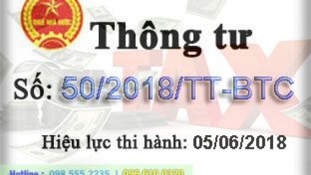 Thông tư số 50/2018/TT-BTC các chỉ tiêu, mẫu chứng từ khai báo XNK