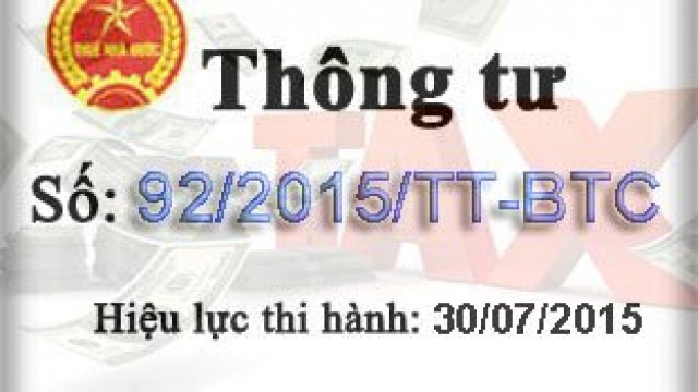Thông tư 92/2015/TT-BTC hướng dẫn về thế GTGT và thuế TNCN