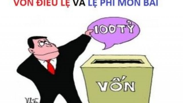 Vốn điều lệ và Lệ Phí Môn Bài